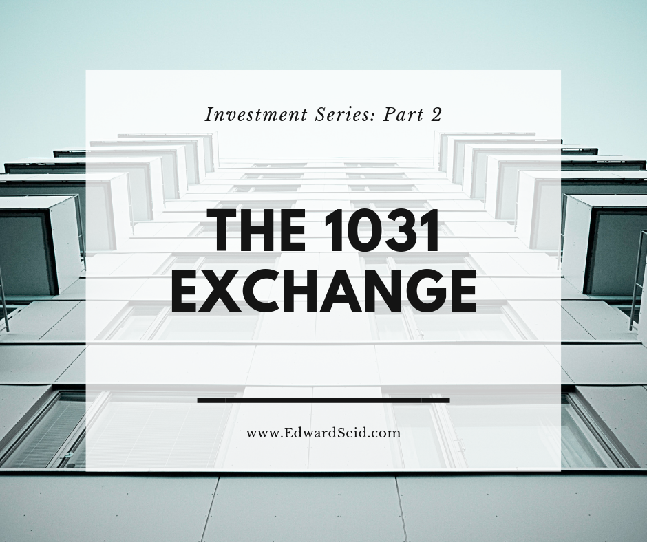 Cover photo that says the 1031 exchange. background photo of a high rise apartment.